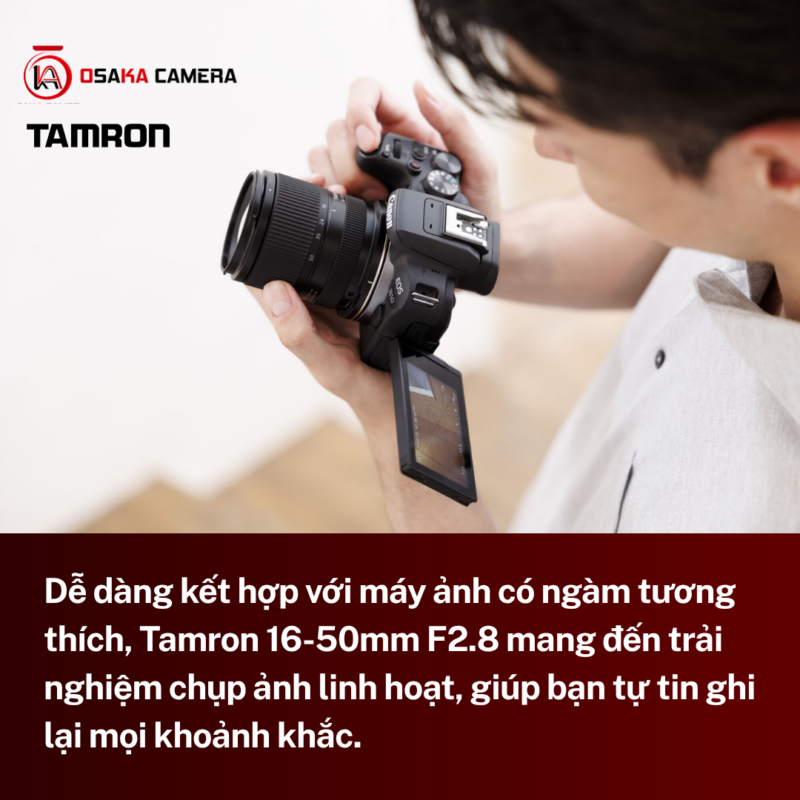 Tamron 16-50mm F2.8
giá Tamron 16-50mm F2.8
Tamron 16-50mm F2.8 A
Ống kính 16 - 50